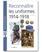 Reconnaître les uniformes 1914-1918