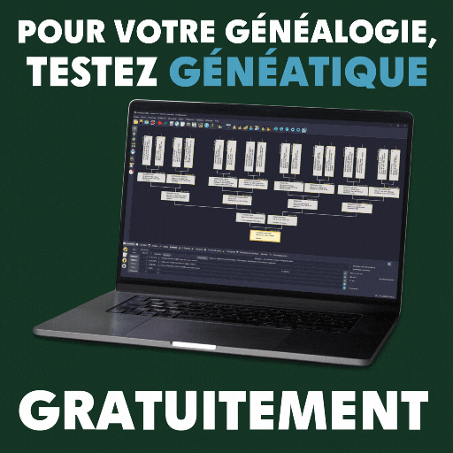 Pour votre généalogie, testez Généatique gratuitement